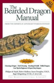 book cover of The Bearded Dragon Manual (Herpetocultural Library) by Philippe de Vosjoli