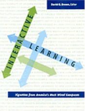 book cover of Interactive Learning: Vignettes From America's Most Wired Campuses by David G. Brown