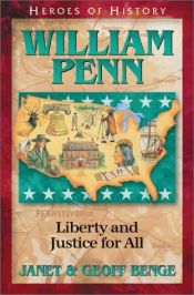 book cover of William Penn : liberty and justice for all by Janet Benge