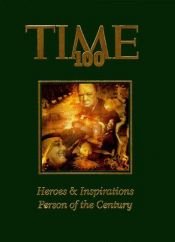 book cover of Time 100: Heroes & Inspirations by Time-Life Books