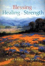 book cover of A Blessing of Healing and Strength by Harold Darling