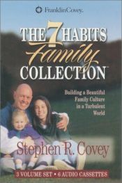 book cover of 7 habits Family Collection by Стивен Кови