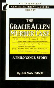 book cover of The Gracie Allen Murder Case by S.S. Van Dine