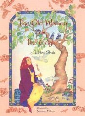 book cover of The old woman and the eagle by Idries Shah