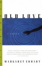 book cover of Old Love by Margaret Erhart