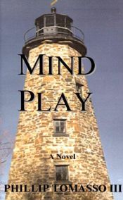 book cover of Mind Play by Phillip Tomasso, III