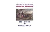 book cover of The territory by Bradley Denton