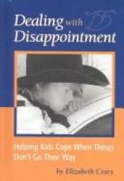 book cover of Dealing With Disappointment by Elizabeth Crary