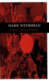 book cover of Name Withheld (Stahlecker Series Selection) by Lisa Sewell