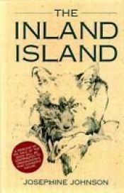 book cover of The Inland Island (A Story Press endangered classic) by Josephine W. Johnson