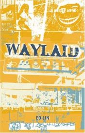 book cover of Waylaid by Ed Lin