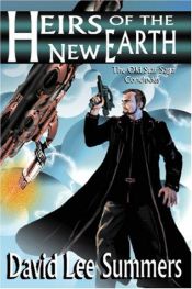 book cover of Heirs of the New Earth by David Lee Summers