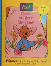 book cover of There's No Place Like Home (Disney's Out & About With Pooh, Vol. 7) by Walt Disney