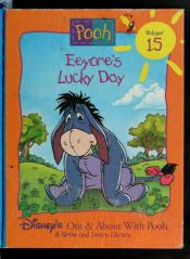 book cover of Eeyore's Lucky Day by Voltas Disnėjus