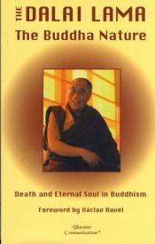 book cover of The Buddha nature : death and eternal soul in Buddhism by Dalai láma