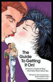 book cover of The Guide to Getting it On by Paul Joannides