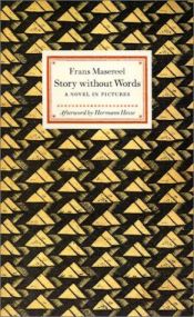 book cover of Geshichte Ohne Worte by Frans Masereel