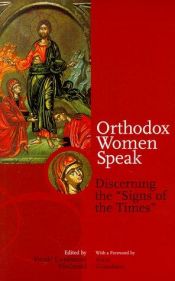 book cover of Orthodox women speak : Discerning the 'signs of the times' by Holy Cross Press