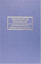 book cover of The History of English Law Before the Time of Edward I by Frederic William Maitland|Sir Frederick Pollock
