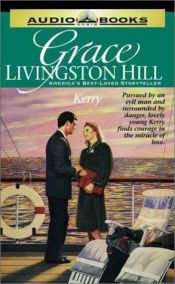 book cover of Kerry by Grace Livingston Hill