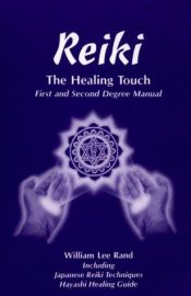 book cover of Reiki, the Healing Touch by William Lee Rand