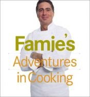 book cover of Keith Famie's adventures in cooking by Keith Famie