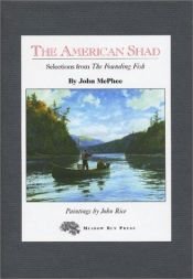 book cover of The American Shad: Selections from the Founding Fish by John McPhee