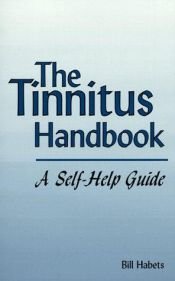 book cover of The Tinnitus Handbook by Bill Habets