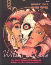 book cover of Over the Edge: Wildest Dreams by Robin D. Laws