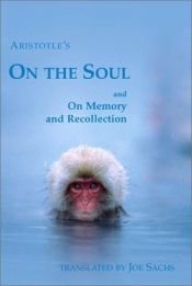 book cover of On the Soul and On Memory and Recollection by Aristotel