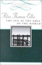 book cover of The Inn at the Edge of the World by Alice Thomas Ellis
