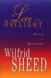 book cover of In Love With Daylight by Wilfrid Sheed
