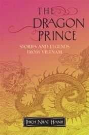 book cover of The Dragon Prince by Thich Nhat Hanh