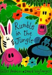 book cover of Rumble in the jungle by Giles Andreae