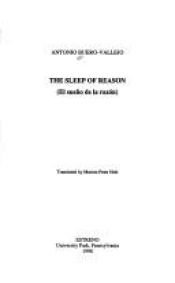 book cover of The Sleep of Reason: Translated of : El Sueno De LA Razon (Contemporary Spanish Plays Series Volume 14) by Antonio Buero Vallejo