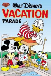 book cover of Walt Disney's Vacation Parade (No. 3) by Carl Barks