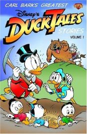 book cover of Disney Presents Carl Barks' Greatest Ducktales Stories Volume 1 by Carl Barks