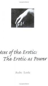 book cover of Uses of the Erotic: The Erotic as Power by Audre Lorde