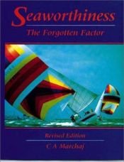 book cover of Seaworthiness : The Forgotten Factor by C. A. Marchaj