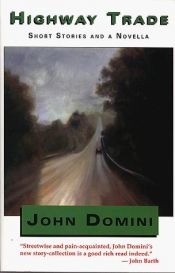 book cover of Highway trade by John Domini