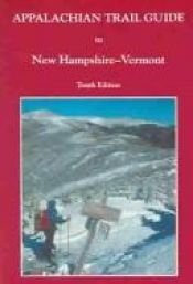 book cover of Appalachian Trail Guide to New Hampshire-Vermont by David Hooke