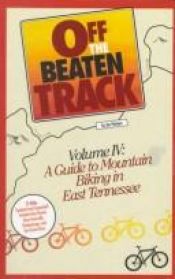 book cover of Off the Beaten Track: North Georgia (Off the Beaten Track Mountain Bike Guide) by Jim Parham