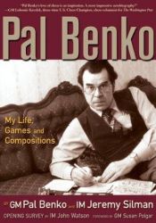 book cover of Pal Benko: My Life, Games, and Compositions by Pal Benko