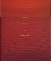 book cover of Seeker: The Art of Sohan Qadri by Robert Thurman