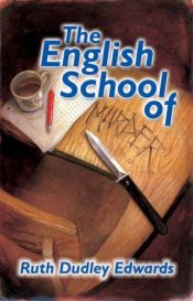 book cover of English School of Murder, The (Robert Amiss Mysteries, No.1) by Ruth Dudley Edwards