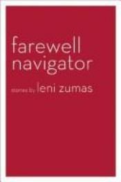 book cover of Farewell Navigator by Leni Zumas