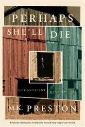 book cover of Perhaps She'll Die by M.K. Preston