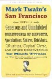 book cover of Mark Twain's San Francisco (California Legacy) by Марк Твен