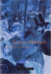book cover of Jcques Offenbach e la Parigi del suo tempo by Siegfried Kracauer