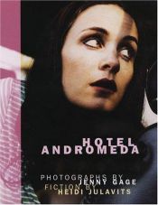 book cover of Hotel Andromeda by Heidi Julavits